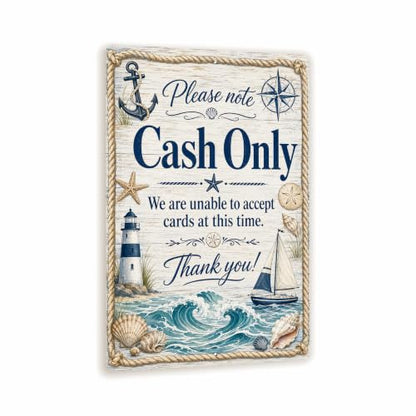 Cash Only Coastal Business Sign - style: Cash Only