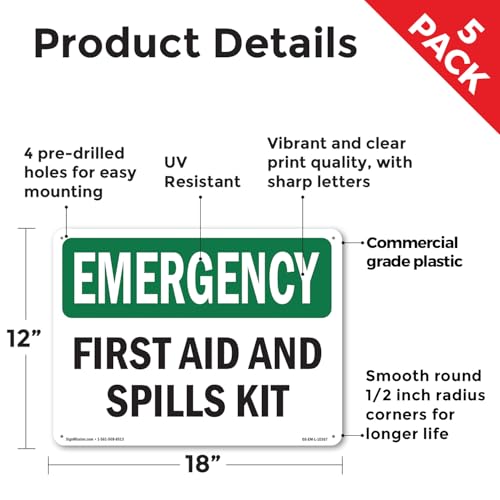 First Aid And Spills Kit OSHA Emergency Rigid Plastic Sign 18 Inch x 12 Inch - 5 Pack - color: Plastic, size: 5 Pack of 18" x 12"