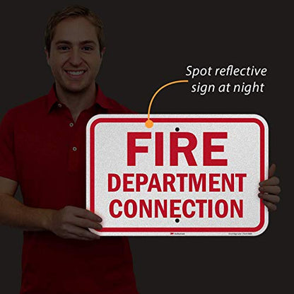 SmartSign "Fire Department Connection" Sign | 12" x 18" 3M Engineer Grade Reflective Aluminum