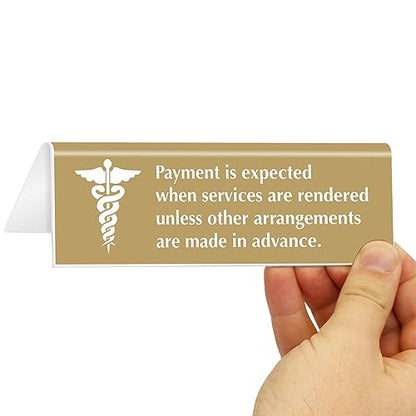 SmartSign 'Payment Expected When Services Rendered Unless Other Arrangements' Counter Sign, 2" x 6" Acrylic Tabletop Sign for Hospitals/Offices/Pharmacies, Engraved Double-Sided, USA-Made - color: Payment Expected When Services Rendered Sign
