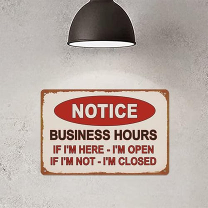 Notice Business Hours Open And Closed Sign Aluminum Metal Sign Posters 8x12 Inch For Living Room Bedroom Bathroom Decoration