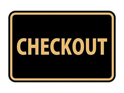 Signs ByLITA Classic Checkout Sign (Black/Gold) - Small - color: Black Gold, size: 4 x 6" - Small (1 Pack)