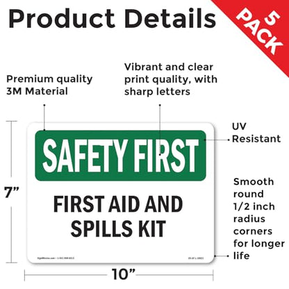First Aid And Spills Kit OSHA SAFETY FIRST Vinyl Decal Label 10 Inch x 7 Inch - 5 Pack - color: Vinyl Decal, size: 5 Pack of 10" x 7"