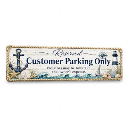 Customer Parking Only Coastal Business Sign - style: Customer Parking Only