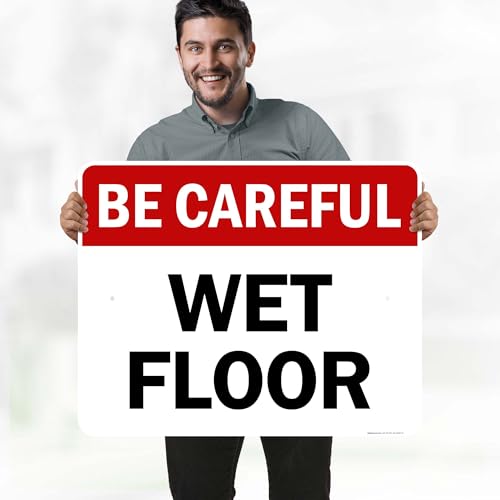 Be Careful Wet Floor Sign, 24x30 Inches, Rust Free .063 Aluminum, Fade Resistant, Made in USA by My Sign Center - size: 24x30 Aluminum