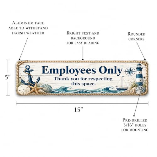 Employees Only Coastal Business Sign - style: Employees Only