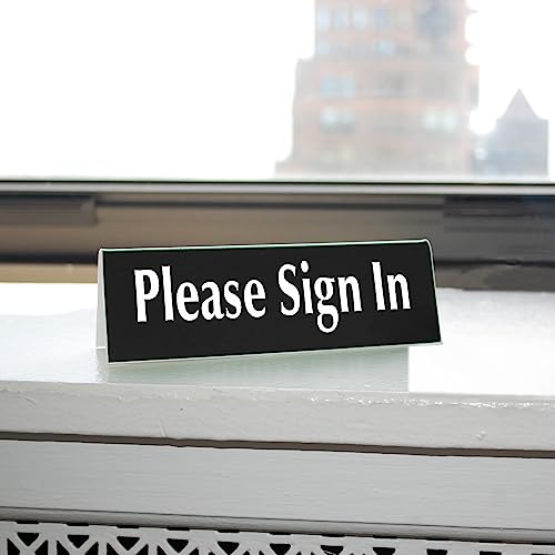 SmartSign "Please Sign in" Tabletop Tent Sign | 2" x 6" Acrylic, Made in USA - color: Please Sign In Sign