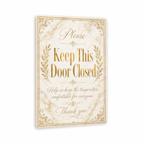 Keep This Door Closed Luxe Gold Business Sign - style: Keep This Door Closed