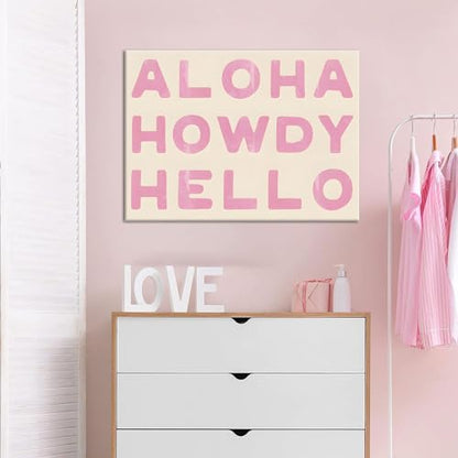 Aloha Howdy Hello Wall Art, Trendy Western Coastal Cowgirl Room Aesthetic Canvas Poster,Preppy Pink Text Pictures Horizontal Funky Bar Cart Prints For Teen Girl Dorm Bedroom Wall Decor Framed (pink,