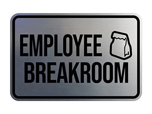 Classic Framed Employee Breakroom Sign (Brushed Silver) - Medium - color: Brushed Silver, size: 5 x 7" - Medium (1 Pack)
