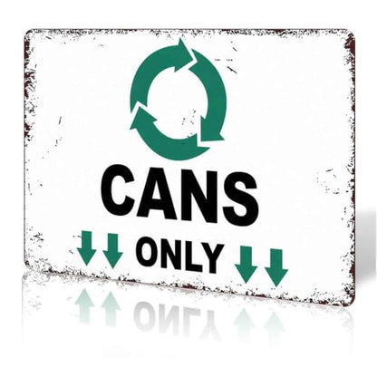 12 X 8 In Aluminum Metal Recycling Cans Only Sign