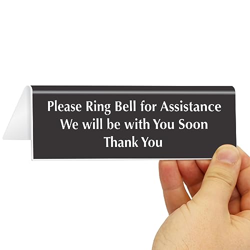 SmartSign 'Please Ring Bell For Assistance We Will Be With You Soon' Desk/Counter Sign, 2" x 6" Acrylic Tabletop Sign for Offices/Banks/Stores/DMV, Engraved Double-Side Printed, USA-Made - color: We Will Be With You Soon Thank You Sign