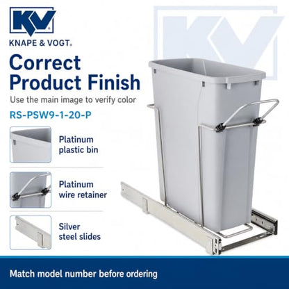 Knape & Vogt in-Cabinet Pull Out Trash Can, 20-Qt., Bottom-Mount Cabinet Installation, Requires Min 8-in Opening, 20.5 in x 8.5 in x 17.5 in, RS-PSW9-1-20-P, Platinum - color: Platinum