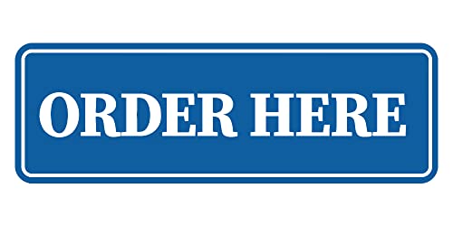 Signs ByLITA Standard Order Here Sign (Blue) - Small - color: Blue, size: Small (2" x 6")