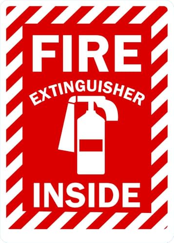 Fire Extinguisher Inside Sign - 12"x16" Metal Sign - Tin Warning Plaque for Indoor & Outdoor Use - size: 12X16INCH