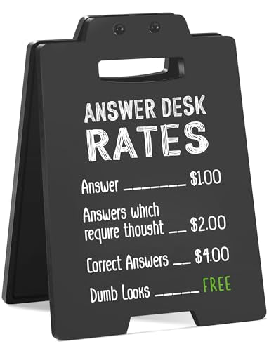 Office Desk Decor Funny Sign "Answer Desk Rates" Humor Plaque, Sarcastic Funny Gag Gift for Coworker, Friends, IT Support, Boss, Customer Service, Cubicle Decor, Christmas White Elephant Gifts - style: "Answer Desk Rates"
