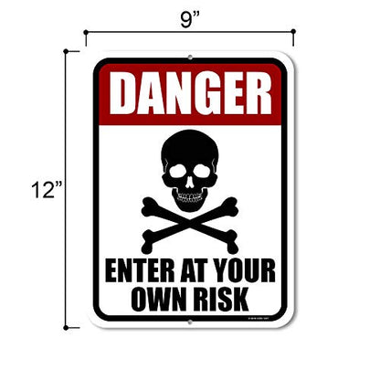 Honey Dew Gifts, Danger Enter at Your Own Risk, Door Signs, HDG-1227 - style: Own Risk