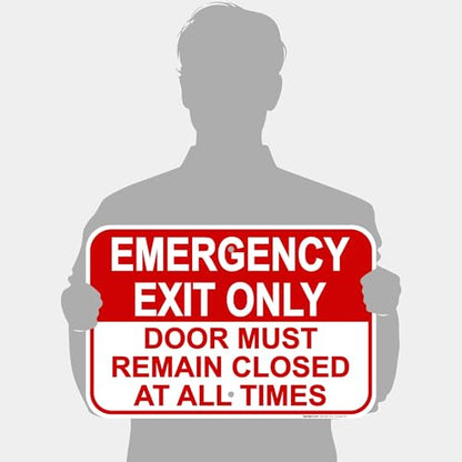 Emergency Exit Only, Door Must Remain Closed Sign, - size: 12x18