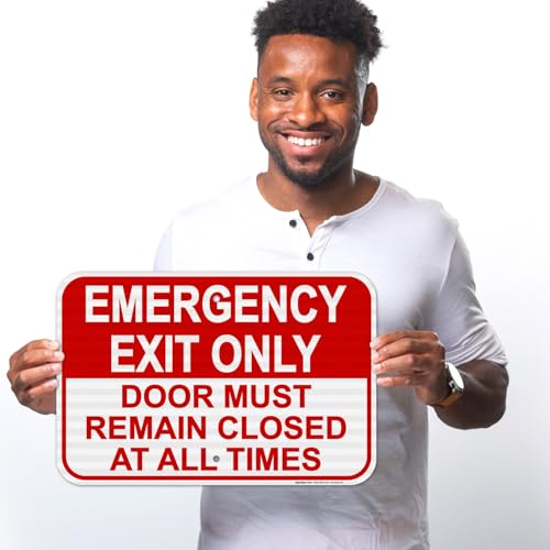 Emergency Exit Only, Door Must Remain Closed Sign, - size: 12x18 Reflective