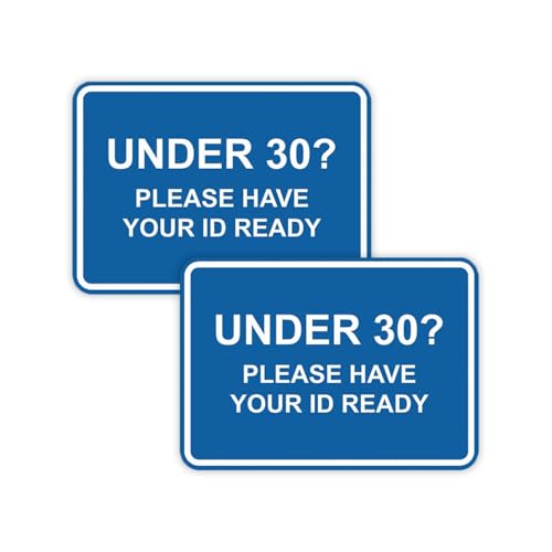 Classic Framed Under 30? Please Have Your ID Ready Sign (Blue) - Small 2 Pack - color: Blue, size: 4 x 6" - Small (2 Pack)