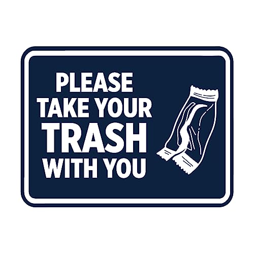 Signs ByLITA Classic Framed Please Take Your Trash With You Sign (Navy Blue/White) - Medium - color: Navy Blue / White, size: Medium (5" x 7")