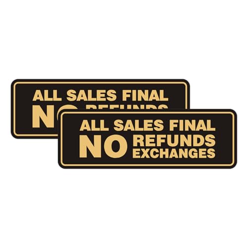 Signs ByLITA Standard All Sales Final No Refunds No Exchanges Sign (Black/Gold) - Small 2 Pack - color: Black Gold, size: 2 x 6" - Small (2 Pack)
