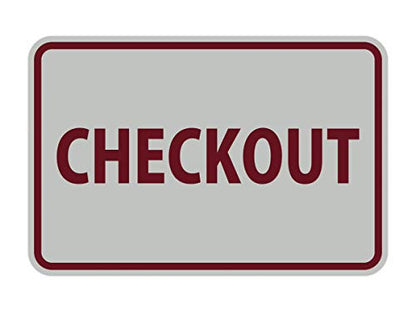 Signs ByLITA Classic Checkout Sign (Light Grey/Burgundy) - Small - color: Light Grey / Burgundy, size: 4 x 6" - Small (1 Pack)