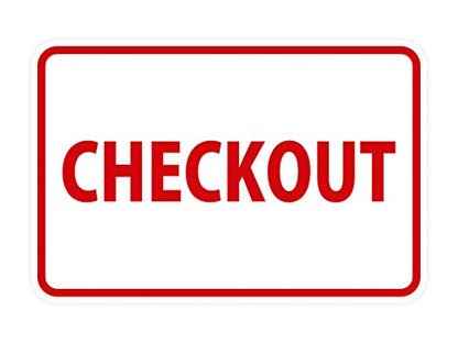 Signs ByLITA Classic Checkout Sign (White/Red) - Small - color: White/Red, size: 4 x 6" - Small (1 Pack)