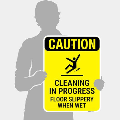 Caution Cleaning in Progress Floor Slippery When Wet OSHA Sign, - size: 18x24