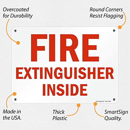 SmartSign 10 x 14 inch “Fire Extinguisher Inside” Sign with Pre-Cleared Holes, Digitally Printed, 55 mil HDPE Plastic, Red and White - size: 10" x 14" Plastic