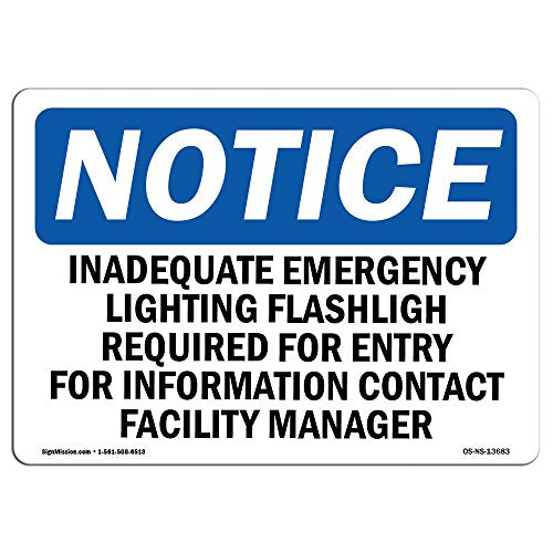 OSHA Notice Signs - Inadequate Emergency Lighting Flashlight | Choose from: Aluminum, Rigid Plastic or Vinyl Label Decal | Protect Your Business, Work Site, Warehouse | Made in The USA