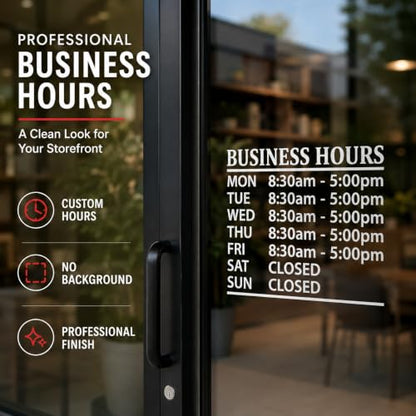 Custom Business Hours Signs - Window Decals for Store Hours, Office & Retail