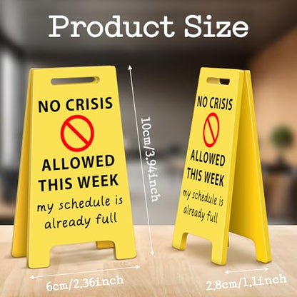 Funny Office Desk Accessories Decor NO CRISIS ALLOWED Acrylic Mini Floor Do Not Disturb Sign Funny Cute Gag Office Decorations Gifts for Work Women - style: NO CRISIS ALLOWED
