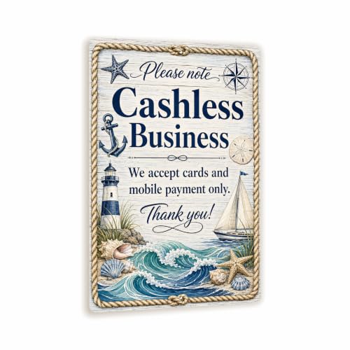 Cashless Business Coastal Business Sign - style: Cashless Business