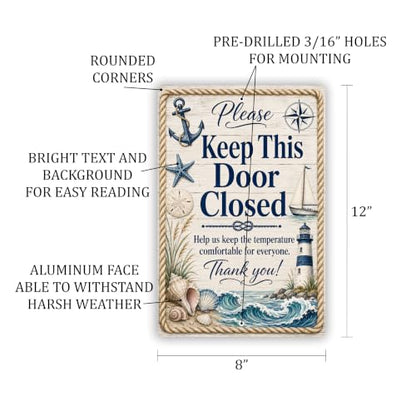 Keep This Door Closed Coastal Business Sign - style: Keep This Door Closed