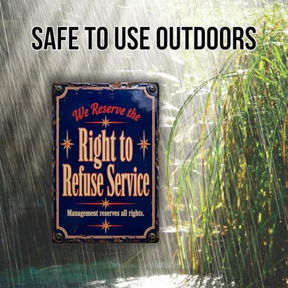 Right to Refuse Service Vintage Enamel Business Sign - style: Right to Refuse Service