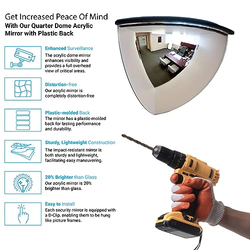 18" Acrylic Quarter Dome Mirror With Plastic Back, Round Indoor Security for Driveway Safety Spots, Outdoor Warehouse Side View, Circular Wall for Office Use (DPB1814) - size: 18"L x 18"W