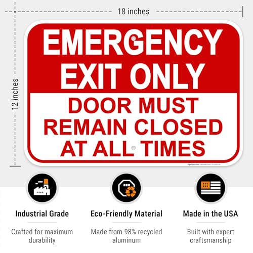 Emergency Exit Only, Door Must Remain Closed Sign, - size: 12x18