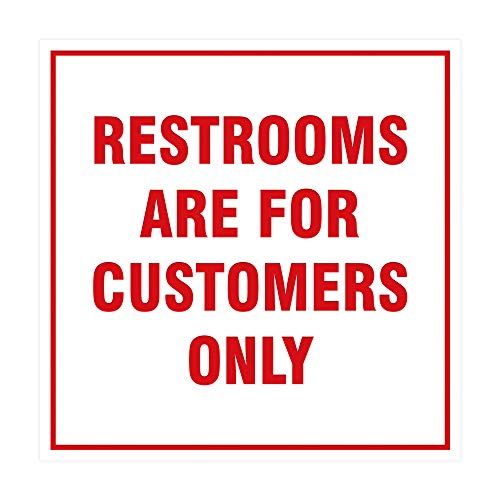 Signs ByLITA Square Restrooms Are For Customers Only Sign (White/Red) - Small 1 Pack - color: White/Red, size: 4 x 4" - Small (1 Pack)