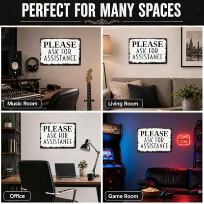 Please Ask for Assistance Aluminum Metal Sign 8 x 12 Inch