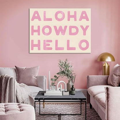 Aloha Howdy Hello Wall Art, Trendy Western Coastal Cowgirl Room Aesthetic Canvas Poster,Preppy Pink Text Pictures Horizontal Funky Bar Cart Prints For Teen Girl Dorm Bedroom Wall Decor Framed (pink,