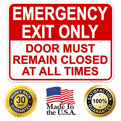 Emergency Exit Only, Door Must Remain Closed Sign, - size: 18x24