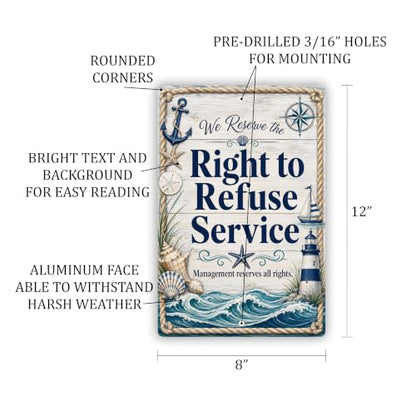 Right to Refuse Service Coastal Business Sign - style: Right to Refuse Service