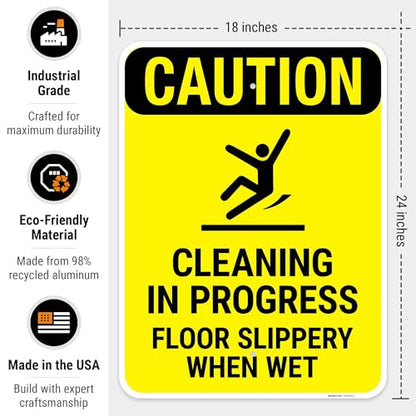 Caution Cleaning in Progress Floor Slippery When Wet OSHA Sign, - size: 18x24