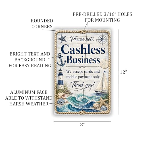 Cashless Business Coastal Business Sign - style: Cashless Business