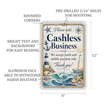 Cashless Business Coastal Business Sign - style: Cashless Business