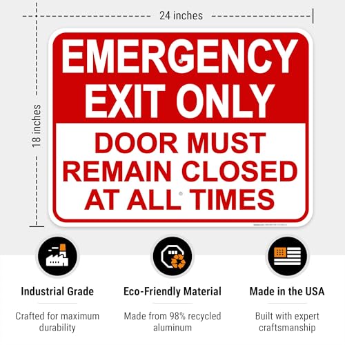 Emergency Exit Only, Door Must Remain Closed Sign, - size: 18x24