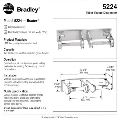 Bradley 5224 Tension Spring Control Dual Roll Toilet Paper Dispenser - color: Tension Spring Control