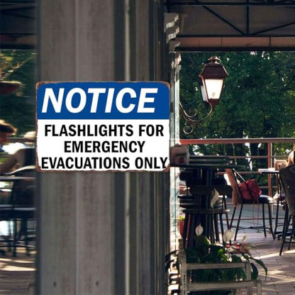 Notice Flashlights For Emergency Evacuations Only Aluminum Metal Sign, 8X12 Inch, For Office Building Commercial Property Public Area