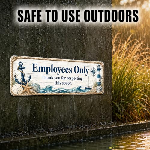 Employees Only Coastal Business Sign - style: Employees Only